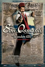 Son Osmanlı: Yandım Ali